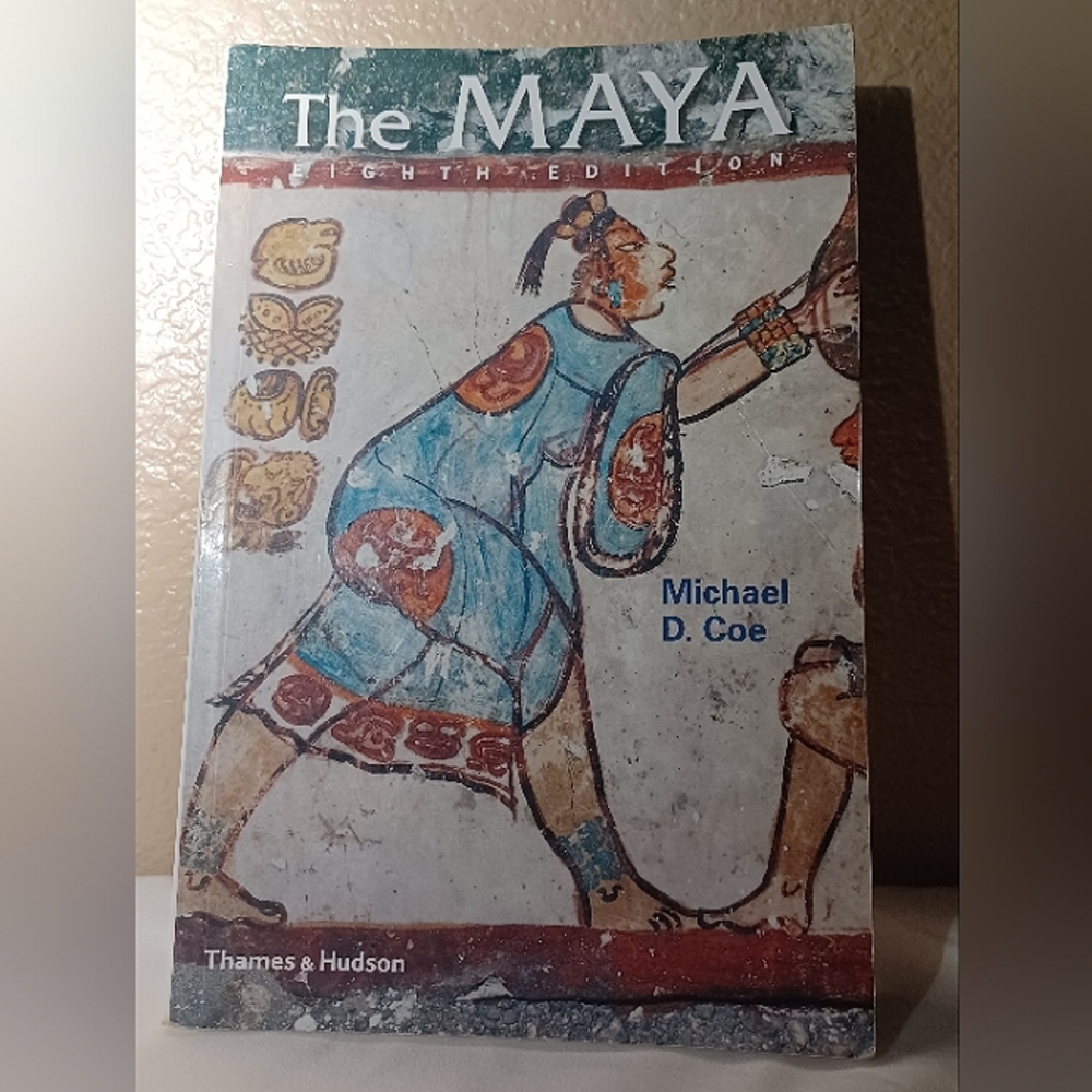 The Maya - Eighth Edition - By: Michael D. Coe - Paperback